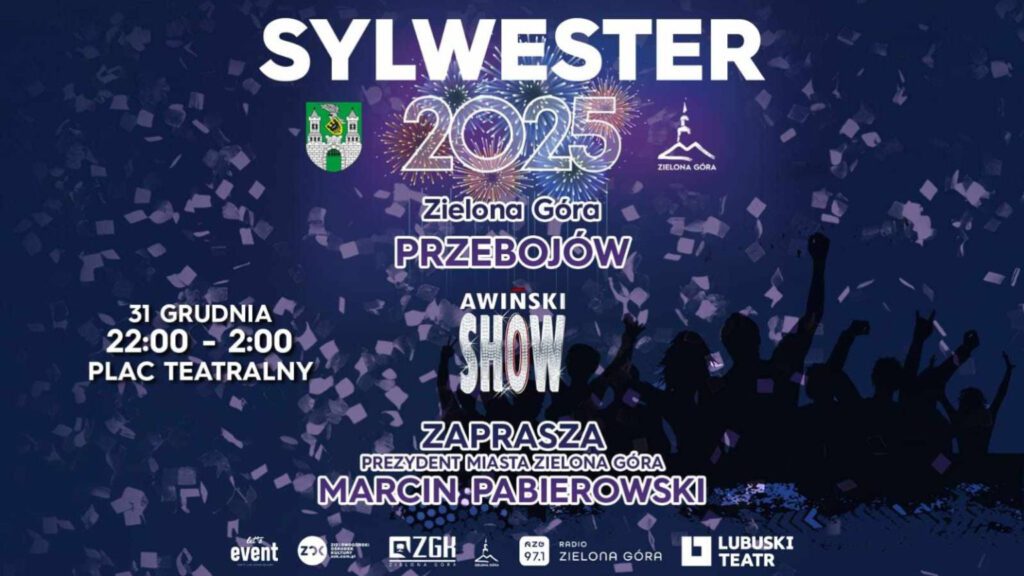 Sylwester 2025 w Zielonej Górze