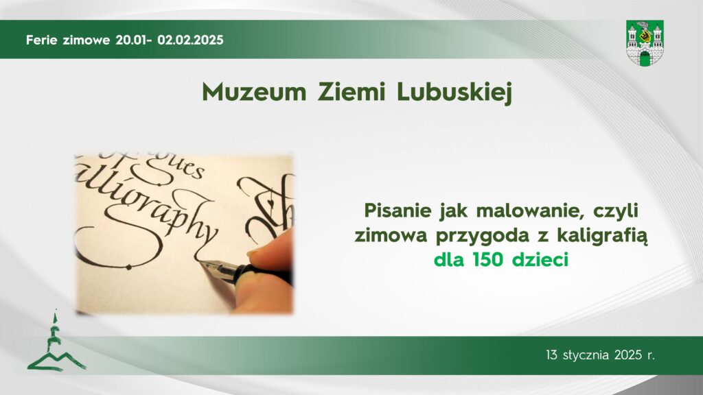 Ferie Zimowe w Muzeum Ziemi Lubuskiej